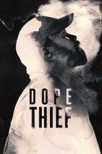 Read more about the article Dope Thief S01 (Episode 8 Added) | TV Series