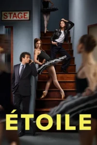 Read more about the article Etoile S01 (Complete) | TV Series