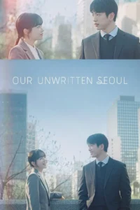 Read more about the article Our Unwritten Seoul S01 (Episode 12 Added) | Korean Drama