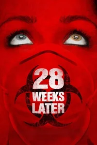 download 28 weeks later hollywood movie