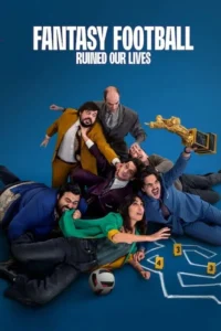 download fantasy football ruined our lives foreign movie
