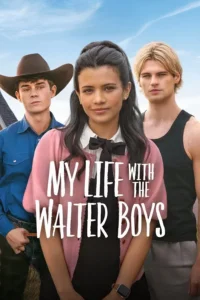 Read more about the article My Life With the Walter Boys S02 (Complete) | TV Series